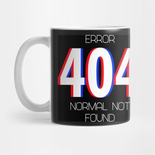 Error 404 Normal Not Found Mug